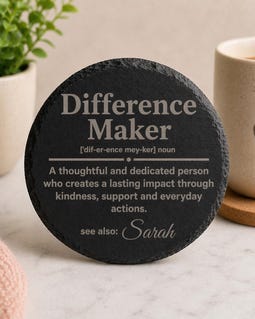 Personalised Difference Maker Coaster